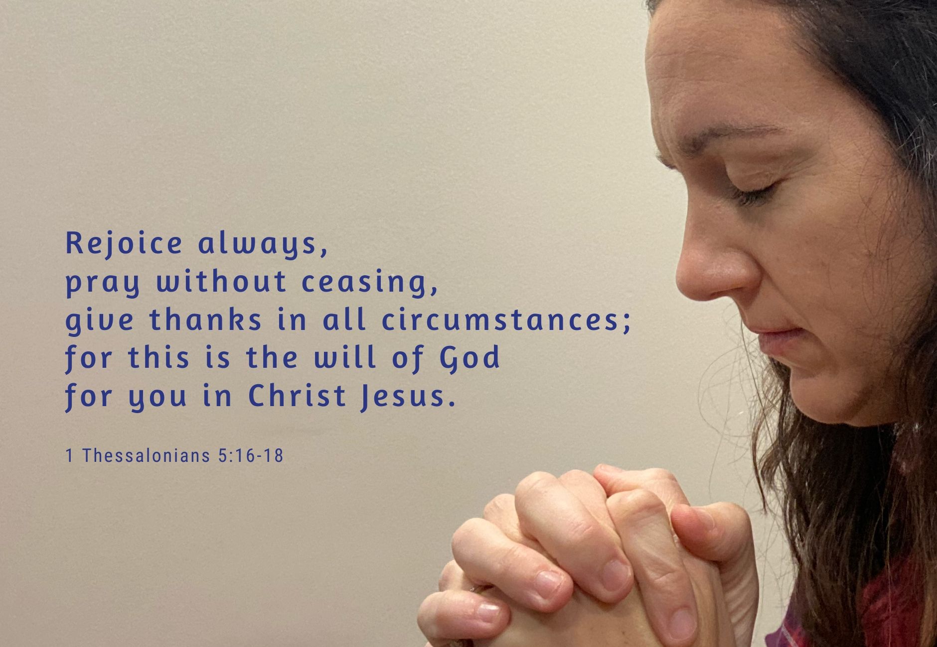 Pray Without Ceasing: 8 Ways to Pray More - Cassie Lynn Douglas